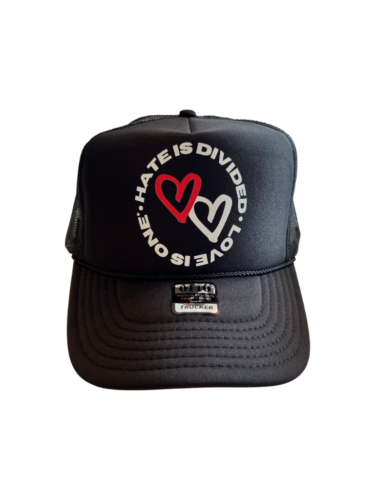 HATE IS DIVIDED. LOVE IS ONE®️ TRUCKER